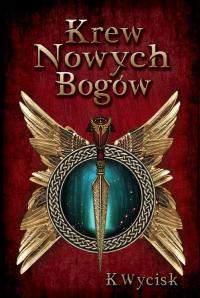Krew Nowych Bogów. Tom 1 - okłakda ebooka