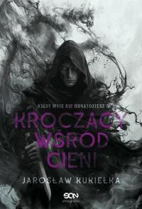 Kroczący wśród cieni. Nigdy mnie - okłakda ebooka