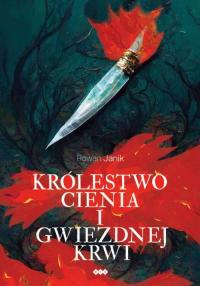 Królestwo cienia i gwiezdnej krwi - okłakda ebooka