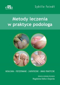 Metody leczenia w praktyce podologa - okładka książki