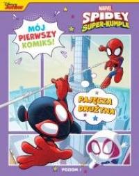 Mój pierwszy komiks. Pajęcza drużyna. - okładka książki