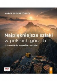 Najpiękniejsze szlaki w polskich - okładka książki