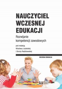 Nauczyciel wczesnej edukacji. Rozwijanie - okłakda ebooka