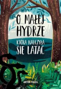 O Małej Hydrze, która nauczyłą - okłakda ebooka