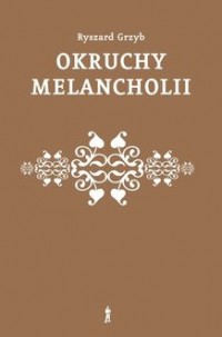 Okruchy melancholii - okładka książki
