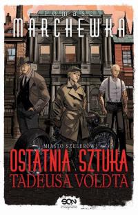 Ostatnia sztuka Tadeusa Voldta - okłakda ebooka
