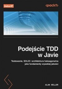 Podejście TDD w Javie. Testowanie, - okładka książki