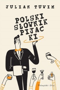 Polski słownik pijacki - okładka książki