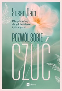 Pozwól sobie czuć - okładka książki