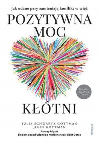 Pozytywna moc kłótni. Jak udane - okładka książki