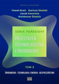 Seria foresight. Przestrzeń technologiczna - okłakda ebooka