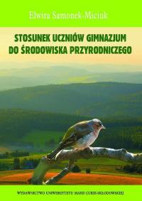 Stosunek uczniów gimnazjum do środowiska - okłakda ebooka