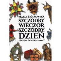 Szczodry wieczór szczodry dzień. - okładka książki