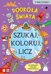 Szukaj, koloruj i licz. Dookoła - okładka książki