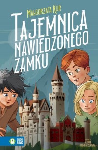 Tajemnica nawiedzonego zamku - okładka książki