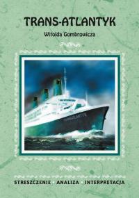 Trans-Atlantyk Witolda Gombrowicza. - okłakda ebooka