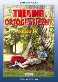 Trening ortograficzny. Klasa IV. - okłakda ebooka