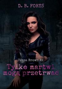 Tylko martwi mogą przetrwać - okłakda ebooka
