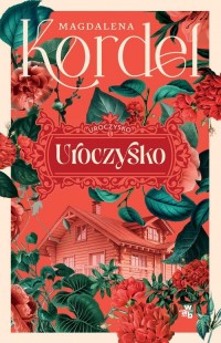 Uroczysko. Tom 1 - okładka książki