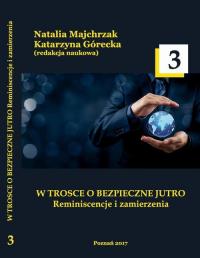 W TROSCE O BEZPIECZNE JUTRO. Reminiscencje - okłakda ebooka