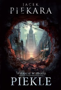 Witajcie w moim Piekle - okładka książki