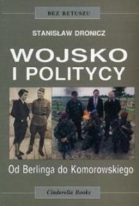 Wojsko i politycy - okładka książki
