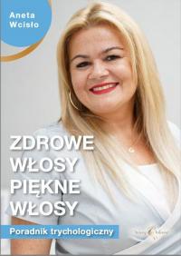 Zdrowe włosy, piękne włosy. Poradnik - okłakda ebooka