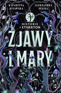 Zjawy i mary. Historie z Etherton. - okłakda ebooka