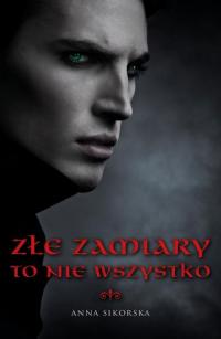 Złe zamiary to nie wszystko - okłakda ebooka