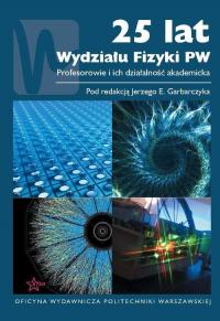 25 lat Wydziału Fizyki PW - okłakda ebooka