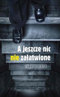 A jeszcze nic nie załatwione - okłakda ebooka