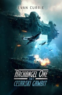 Archangel One. Tom 3. Cesarski - okłakda ebooka