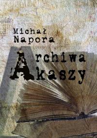 Archiwa Akaszy - okłakda ebooka