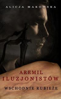 Aremil Iluzjonistów: Wschodnie - okłakda ebooka