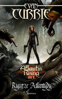 Atlantis Rising. Tom 1. Rycerze - okłakda ebooka