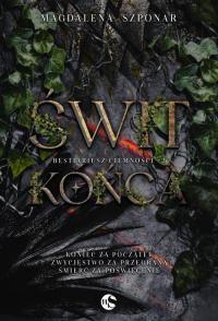 Bestiariusz Ciemności #2 Świt końca - okłakda ebooka