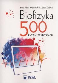 Biofizyka. 500 pytań testowych - okłakda ebooka