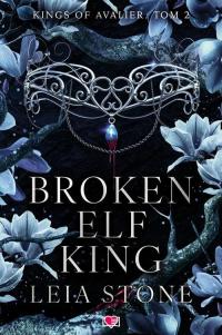 Broken Elf King. Kings of Avalier. - okłakda ebooka