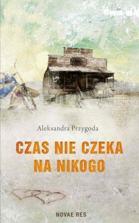 Czas nie czeka na nikogo - okłakda ebooka