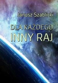 Dla każdego inny raj - okłakda ebooka