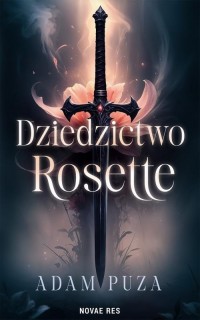 Dziedzictwo Rosette - okłakda ebooka