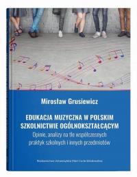 Edukacja muzyczna w polskim szkolnictwie - okłakda ebooka