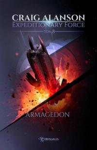 Expeditionary Force. Tom 8. Armagedon - okłakda ebooka