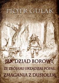 Jak Dziad Borowy ze zbójami urządzał - okłakda ebooka