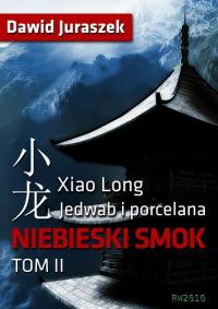 Jedwab i porcelana. Tom II Niebieski - okłakda ebooka