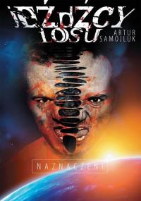 Jeźdźcy Losu. Naznaczeni - okłakda ebooka