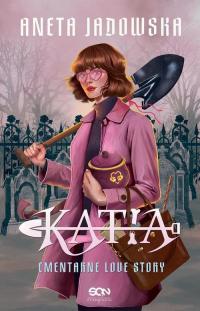 Katia. Cmentarne love story - okłakda ebooka