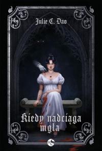 Kiedy nadciąga mgła - okłakda ebooka