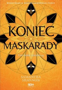 Koniec maskarady. Czas Żniw #4 - okłakda ebooka