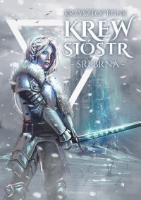 Krew sióstr. Srebrna - okłakda ebooka